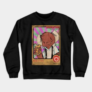 Raising Hell vintage Keith trading card Crewneck Sweatshirt